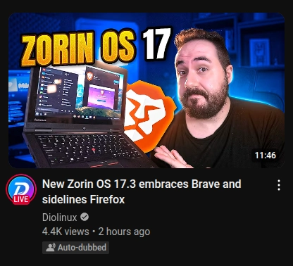 screenshot of a youtube video titled "New Zorin OS 17.3 embraces Brave and sidelines Firefox"